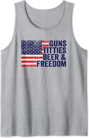 Guns Titties Beer & Freedom - Funny Drinking Mens USA Flag Tank Top