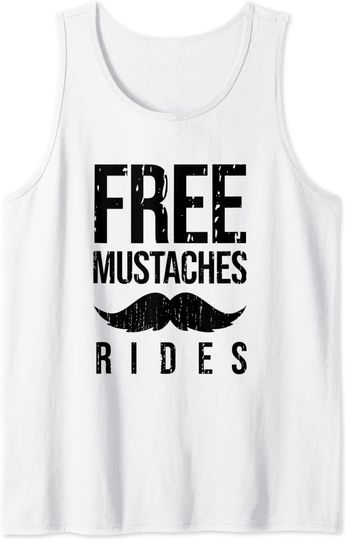 Mens Free Mustache Rides Funny Tank Top