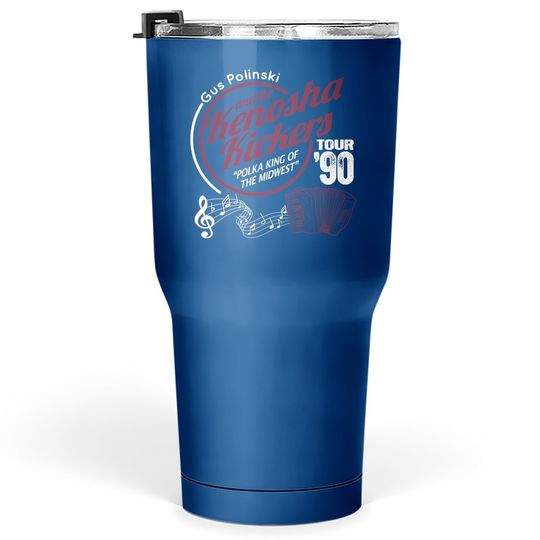 Home Alone Gus Polinski And The Kenosha Kickers Tumbler 30 Oz