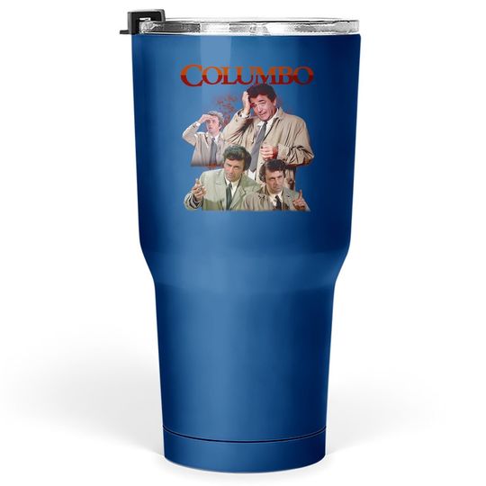 Columbo Homage Tumbler 30 Oz