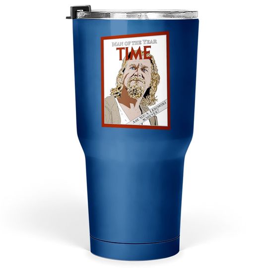 The Big Lebowski Time Man Of The Year The Dude Tumbler 30 Oz