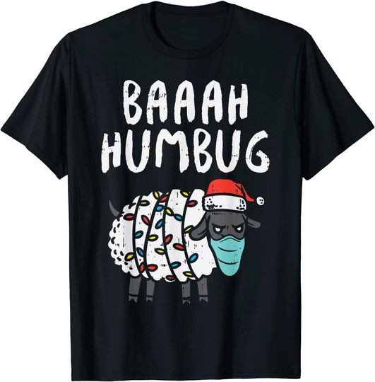 Bah Humbug Sheep In Mask Funny Christmas Quarantine Gift T-Shirt