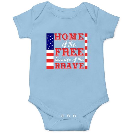 Liberal Baby Bodysuit, Home Of The Free Because Of The Brave Tee, Patriotic Baby Bodysuit, 4th Of July Baby Bodysuit, Military Wife, Independence Day Baby Bodysuit