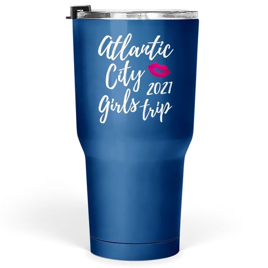 Atlantic City Girls Trip 2021 New Jersey Vacation Design Tumbler 30 Oz