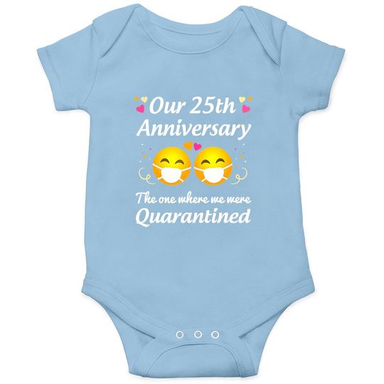 25th Wedding Anniversary Quarantined Gifts Couple Baby Bodysuit
