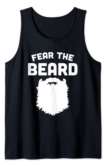 Fear The Beard Tank Top Funny, Hipster, Novelty, Graphic