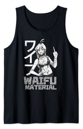 Waifu Material Tank Top  Anime Teen Girl Japanese Funny Middle Finger