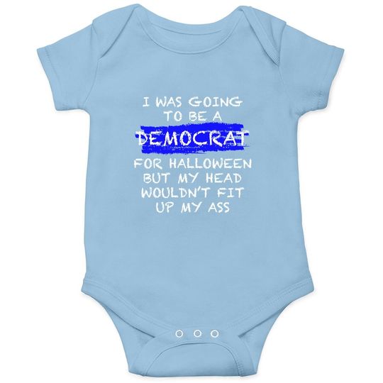 Funny Anti-liberal Adult Halloween Costume Baby Bodysuit Baby Bodysuit