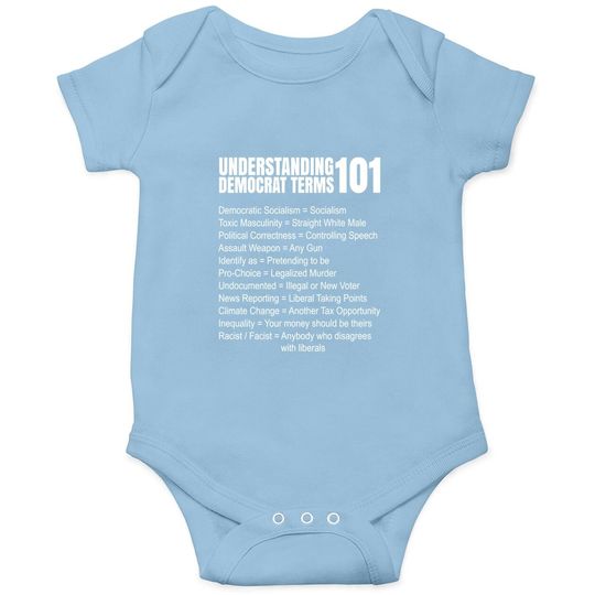 Republican Conservative Gag Gifts Anti-liberal Pro Trump Usa Baby Bodysuit