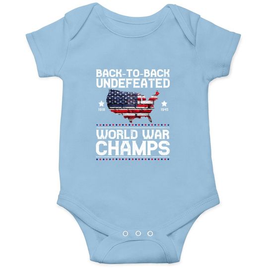 Back-to-back Undefeated World War Champs Baby Bodysuit