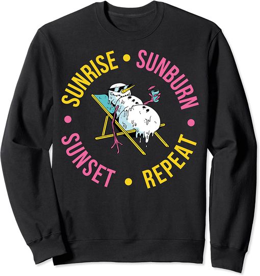 Sunrise Sunburn Sunset Repeat Sweatshirt
