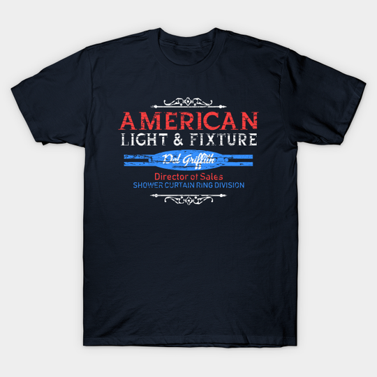 American Light and Fixture, weathered board distressed - Planes Trains And Automobiles - T-Shirt
