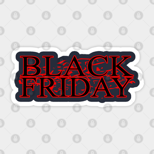 Black Friday - Black Friday - Sticker