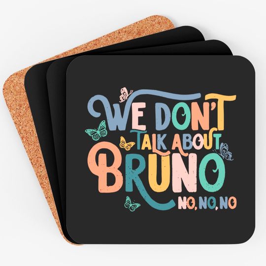 We Don't Talk About Bruno Coasters, Disney Encanto Coasters, Madrigal Family Coasters