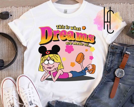 Disney Lizzie Mcguire This Is What Dreams Are Made Of Retro Shirt, WDW Magic Kingdom Disneyland Family Vacation Holiday Gift