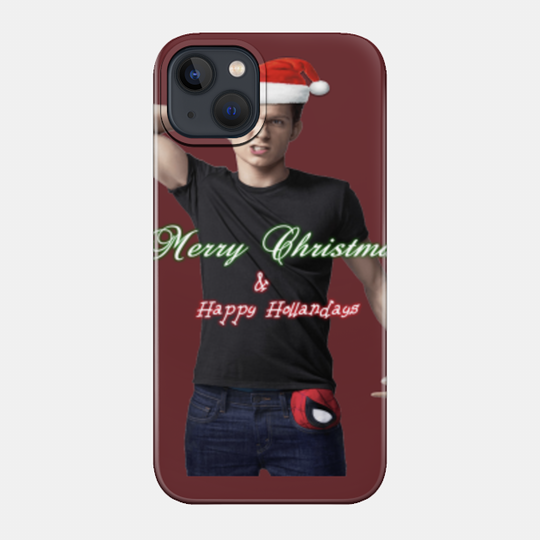 Merry Christmas and Happy Hollandays - Tom Holland Christmas Spider Man - Phone Case