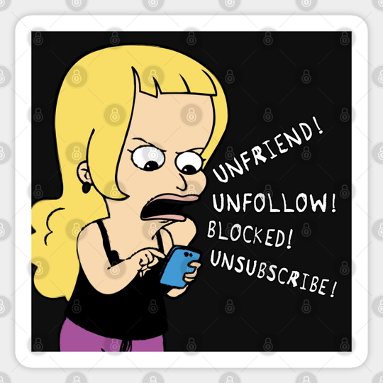 unfriend, unfollow, blocked, unsubscribe - Big Mouth - Sticker