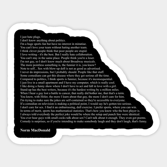 Norm MacDonald Quotes - Norm Macdonald - Sticker