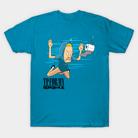 Smells like Bunghole - Cornholio - T-Shirt