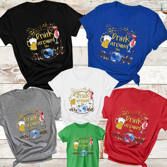 Disney Drinks Shirt,Drinking Around The World Shirt,Epcot Drink Shirt,World Traveler Shirt,Disney Trip Shirt