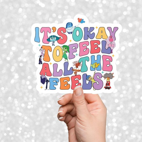 Disney Inside Out 2 Sticker | It's okay to feel all the feels | Laptop Sticker | Water Bottle Sticker