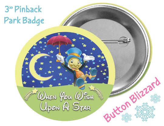 When You Wish Upon A Star Button - Jiminy Cricket Button - Disney Park Button