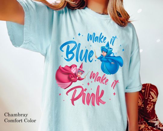 Sleeping Beauty Fairies Flora Merryweather Make It Blue Make It Pink  T-shirt, Aurora Princess Dress, Disney Girls Trip Shirt