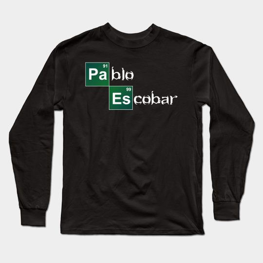 Breaking Pablo - Pablo Escobar - Long Sleeve T-Shirt