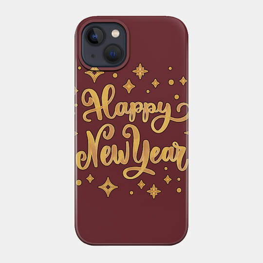 Happy New Year Stars - Happy New Year - Phone Case
