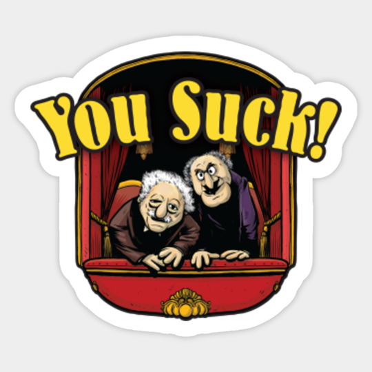 Statler and Waldorf - Statler And Waldorf - Sticker