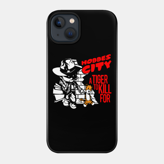 Hobbes City - Calvin And Hobbes - Phone Case