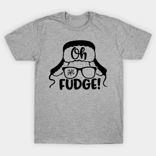 Oh Fudge - Christmas Story - T-Shirt