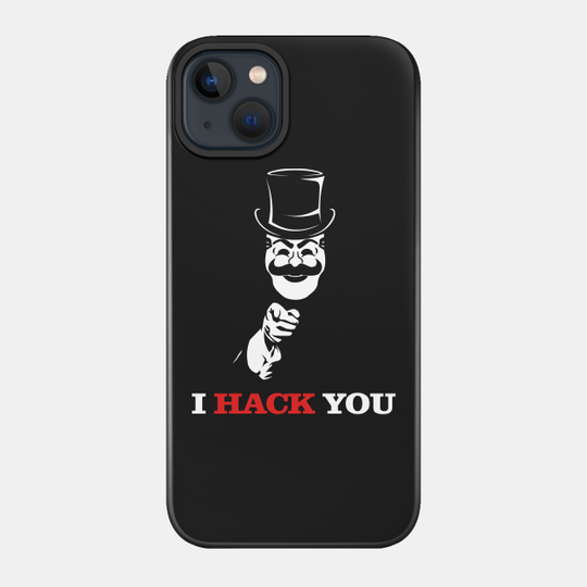 Uncle FSociety I Hack You Mr Robot - Fsociety - Phone Case