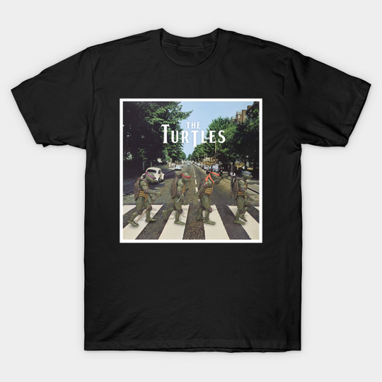 The Turtles - Abbey Road - Teenage Mutant Ninja Turtles 1990 - T-Shirt