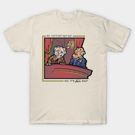 Statler and Waldorf: The Hecklers - Muppets - T-Shirt