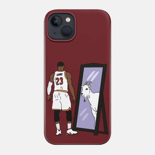 LeBron James Mirror GOAT (Cavs) - Lebron James - Phone Case