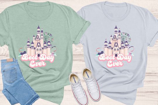 Best Day Ever Tee Shirt | Disney Shirt