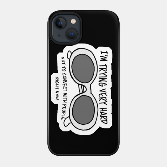 Can’t Connect - Schitts Creek - Phone Case