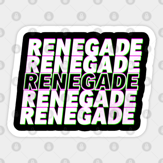 Renegade - Tiktok - Sticker