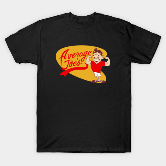 Average Joe's Gym Dodgeball Inspired - Average Joes Gym - T-Shirt