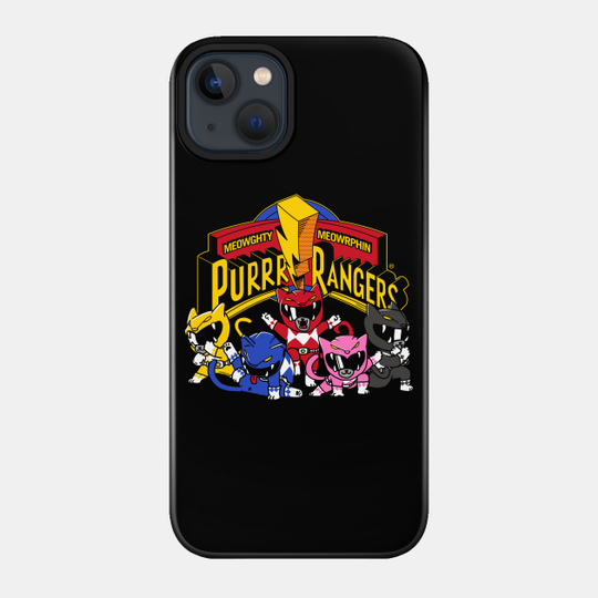 Mighty Morphin Purr Rangers - Power Rangers - Phone Case
