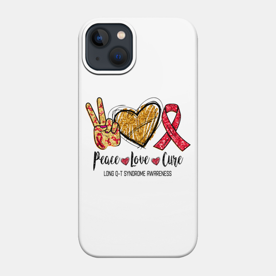 Peace Love Cure LONG Q-T SYNDROME AWARENESS Funny Gift - Gift Idea For Women Men Kidsthis Funny - Phone Case
