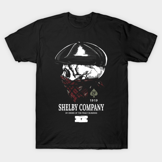 Shelby company by order of the peaky blinders - By Order Of The Peaky Blinders - T-Shirt