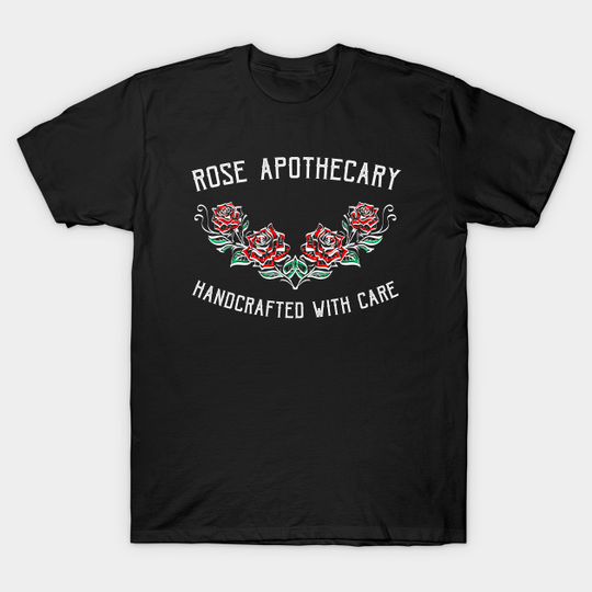 Rose Apothecary - Schitts Creek - T-Shirt