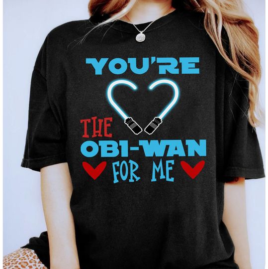 You Are The Obi-Wan For Me Heart T-shirt, Disney Star Wars Valentine Couples Matching 2023