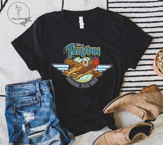 Disney Talespin Higher For Hire shirt