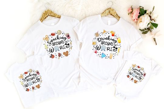 Drinking around the World, Snacking around the world, Epcot Cool Shirts, Disney Family Shirts