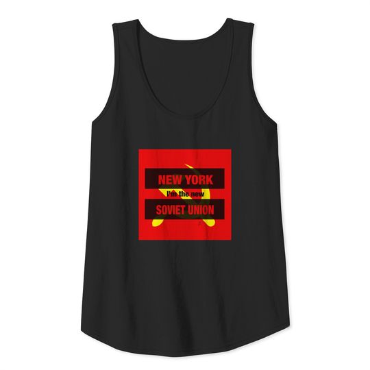 NYC im the new Soviet Union Tank Top