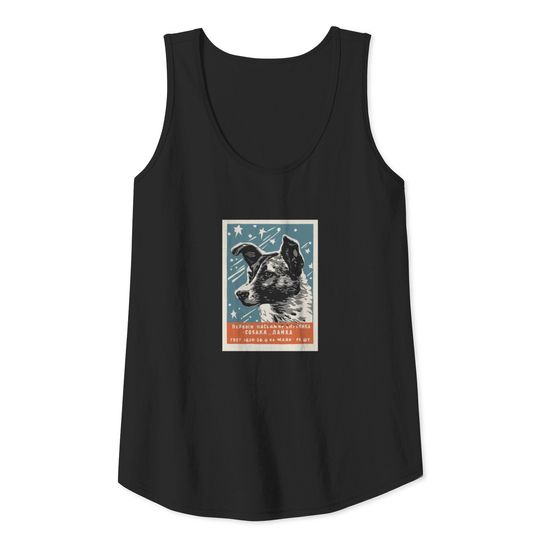 Laika Space Dog Product Vintage Cccp Soviet Russia Tank Top