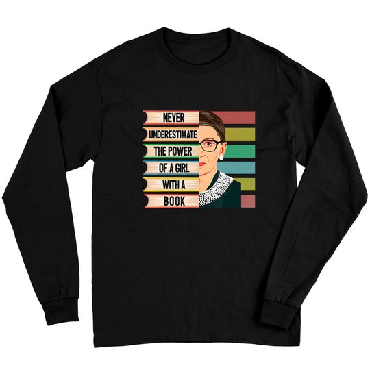 Feminist Ruth Bader Ginsburg RBG Quote Girl With Book Women Classic Long Sleeves